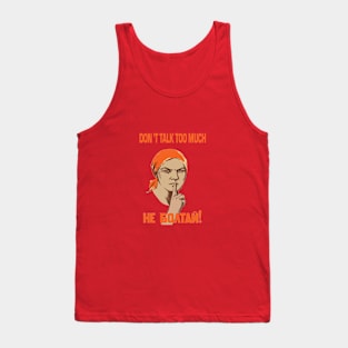 SOVIET COMMUNIST PARTY do not talk too much Tank Top